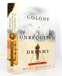 The Colony of Unrequited Dreams