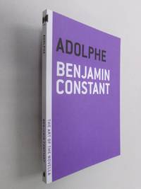 Adolphe (The Art of the Novella)