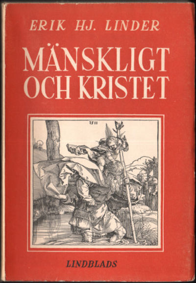 MÄNSKLIGT OCH KRISTET. Litterära betraktelser,…