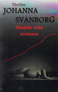 SKALETS RÖDA STRIMMA.