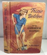 TRIXIE BELDEN AND THE GATEHOUSE MYSTERY