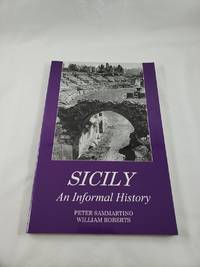 Sicily: An Informal History