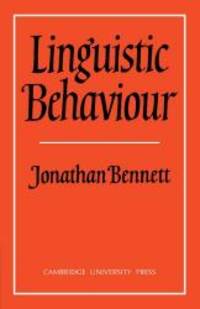 Linguistic Behaviour by Jonathan Bennett - 1979-10-31