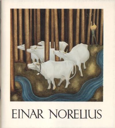 Einar Norelius. 1900-1985.