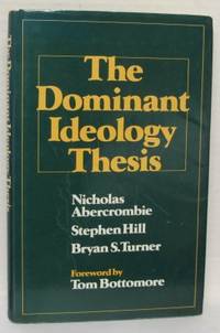 The Dominant Ideology Thesis.