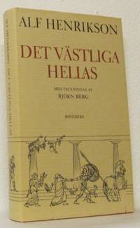 Det västliga Hellas. Med teckningar av Björn Berg.
