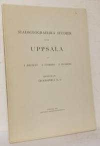 Stadsgeografiska studier över Uppsala.