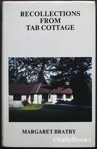 Recollections From Tab Cottage