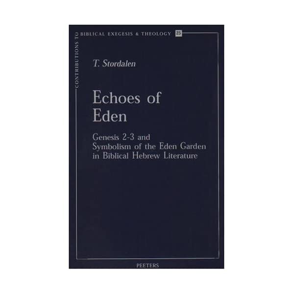 Echoes of Eden by T. Stordalen
