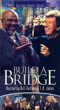 GAITHER GOSPEL SERIES-BUILD A BRIDGE