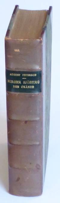Birger Sjöberg. Den okände.