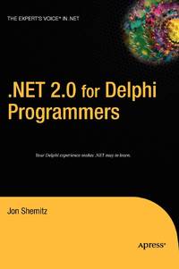 Net 2.0 for Delphi Programmers
