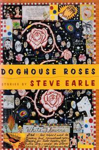 Doghouse Roses Stories