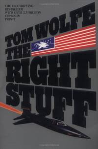 The Right Stuff: A Novel