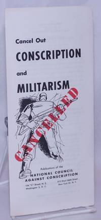 image of Cancel Out Conscription and Militarism
