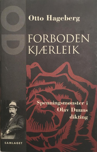 Forboden Kjærleik. Spenningsmønster i Olav Duuns…