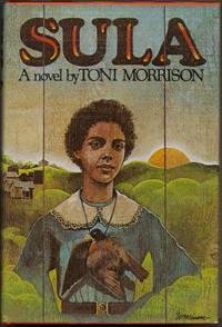 SULA by Morrison, Toni - 1974