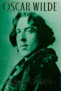 Oscar Wilde by Ellmann, Richard - 1987