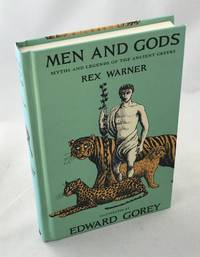 cover of Men and Gods: Myths and Legends of the Ancient Greeks.