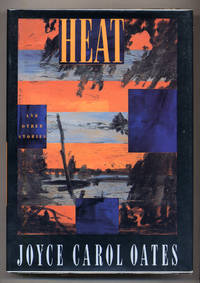 Heat and Other Stories by OATES, Joyce Carol - 1991