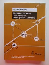 El AnÃ¡lisis De Datos Cualitativos En InvestigaciÃ³n Cualitativa by Graham Gibbs - 2012