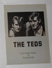 The Teds by STEELE-PERKINS, Chris (photos) Richard Smith (text) - 1979