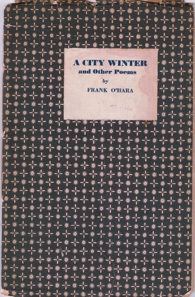 A City Winter and Other Poems. Two Drawings by Larry Rivers