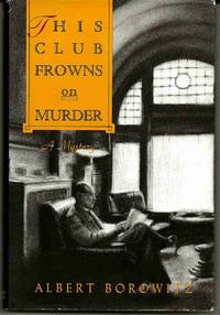 THIS CLUB FROWNS ON MURDER