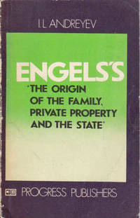 Engels's the Origin of the Family, Private Property and the State