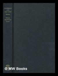 image of Flashman and the tiger : and other extracts from The Flashman Papers / edited and arranged by George MacDonald Fraser
