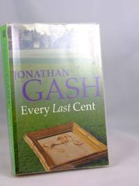 Every Last Cent (Paragon Softcover Large Print Books) by Jonathan Gash - Paperback - from World of Books Ltd (SKU: GOR002216763)