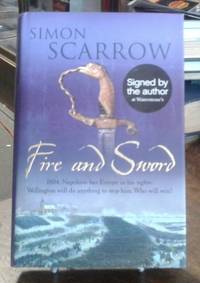 Fire and Sword (SIGNED First Edition)