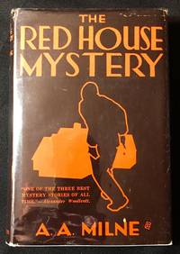 THE RED HOUSE MYSTERY; With an Introduction by the Author by Milne, A. A - 1965