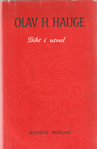Olav H. Hauge. Dikt i utval.