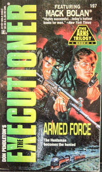 Armed Force (The Executioner, No. 197)