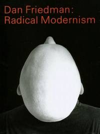 Dan Friedman: Radical Modernism