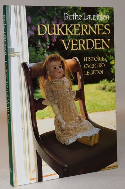 Dukkernes verden. Historie.Overtro.Legetøj.