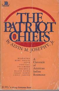 THE PATRIOT CHIEFS.; A Chronicle of American Indian Resistance