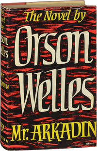 Mr. Arkadin (First UK Edition) by Orson Welles - First Edition - 1956 - from Royal Books, Inc. (SKU: 124299)
