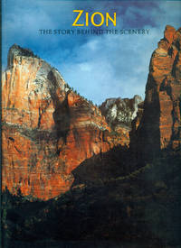 ZION : The Story Behind the Scenery