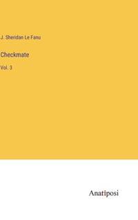 Checkmate:Vol. 3
