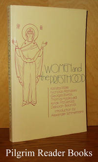 Women and the Priesthood. by Hopko, Thomas. (editor) - 1983