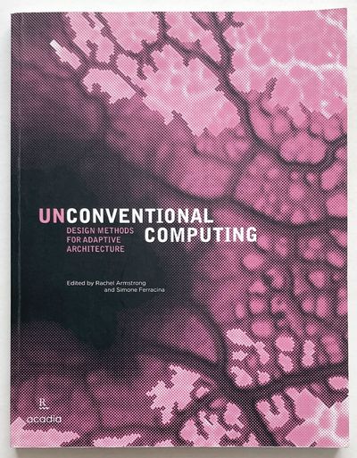 Unconventional Computing: Design Methods for…