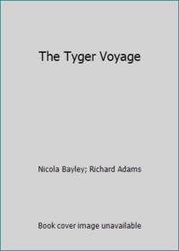 The Tyger Voyage
