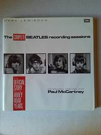 cover of The Complete Beatles Recording Sessions: The Official Story of the Abbey Road years 1962-1970