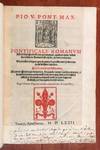 Pontificale Romanum ad omnes pontificias ceremonias, quibus nunc vtitur Sacrosancta Romana Ecclesia, accommodatum