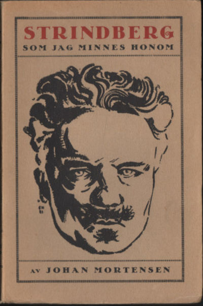 STRINDBERG SOM JAG MINNES HONOM.