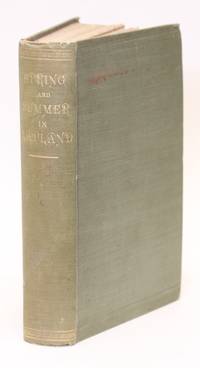 A Spring and Summer in Lapland. By an Old Bushman. Second Edition, with Coloured Plates.