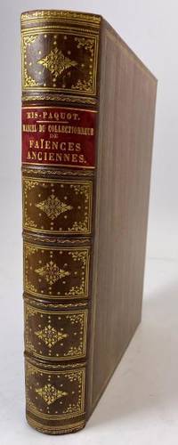 Manuel du collectionneur de faïences anciennes;…