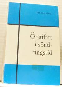 Ö-stiftet i söndringstid.